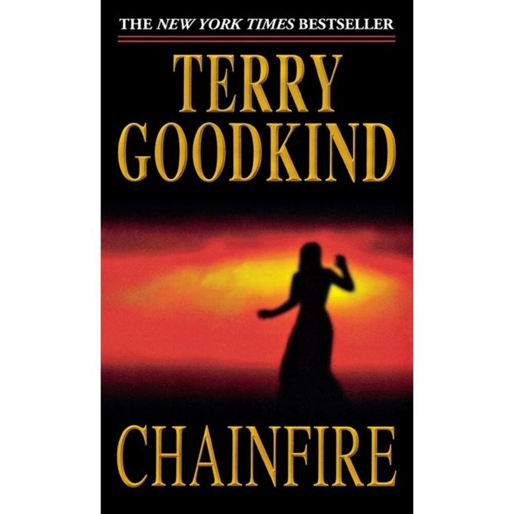 Chainfire -- Terry Goodkind